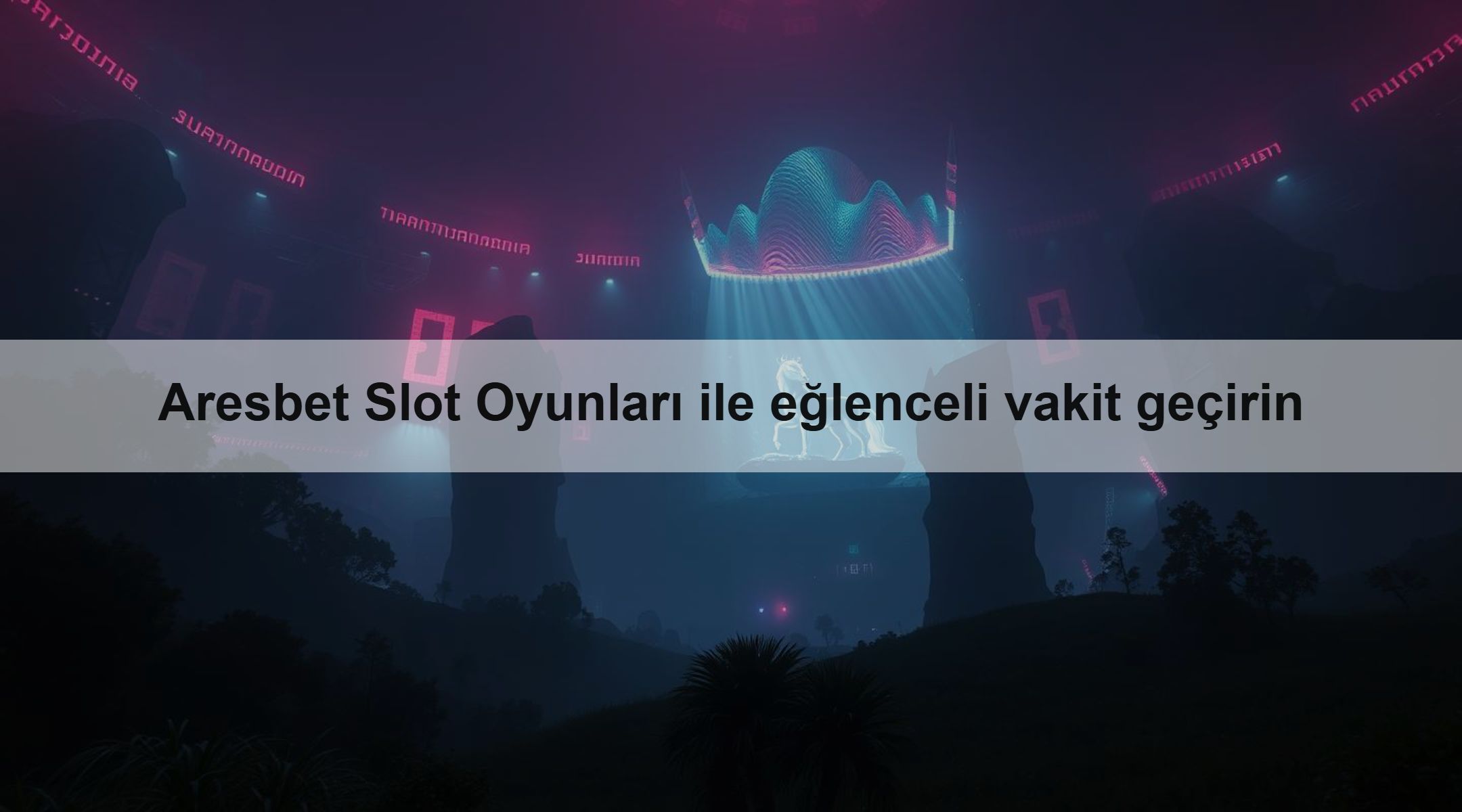 Aresbet Slot Oyunları ile eğlenceli vakit geçirin